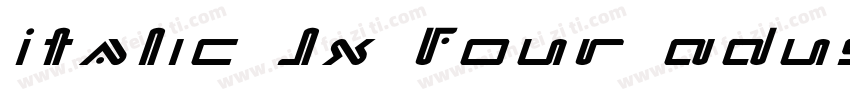 Italic JX Four Adust字体转换